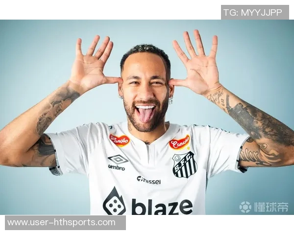 桑托斯与内马尔达续约达成共识弗拉门戈等队争相争夺他